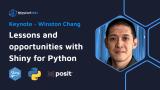 Keynote, Winston Chang: Lessons and opportunities with Shiny for Python