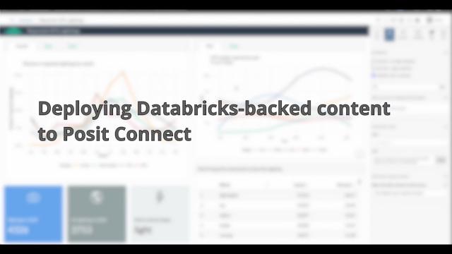 Deploying Databricks-backed content on Posit Connect